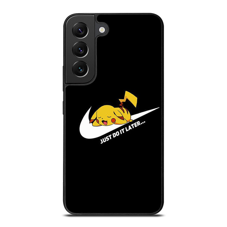 NIKE PIKACHU POKEMON JUST DO IT Samsung Galaxy S22 Plus Case Cover NIKE PIKACHU POKEMON JUST DO IT Samsung Galaxy S22 Plus Case Cover