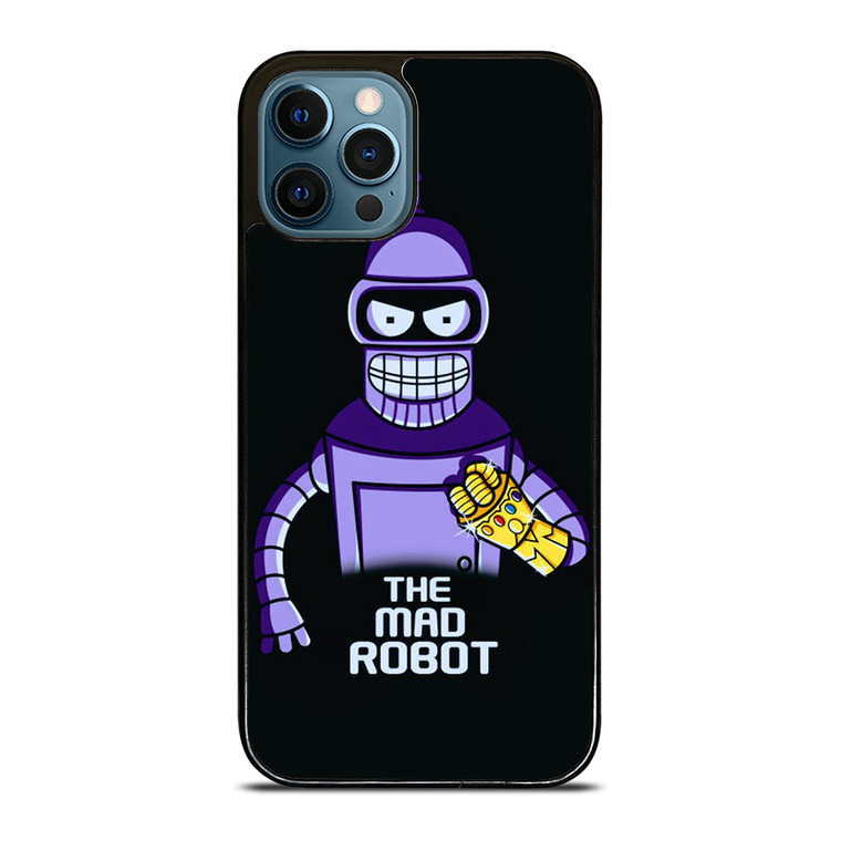 BENDER FUTURAMA THANOS THE MAD ROBOT iPhone 12 Pro Max Case Cover