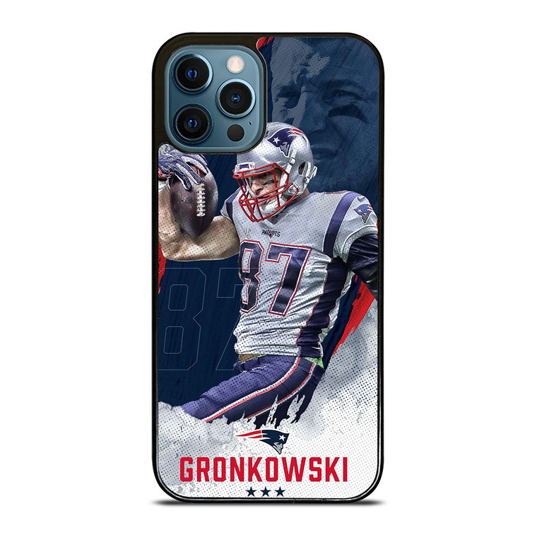 ROB GRONKOWSKI NEW ENGLAND PATRIOT FOOTBALL iPhone 12 Pro Max Case Cover