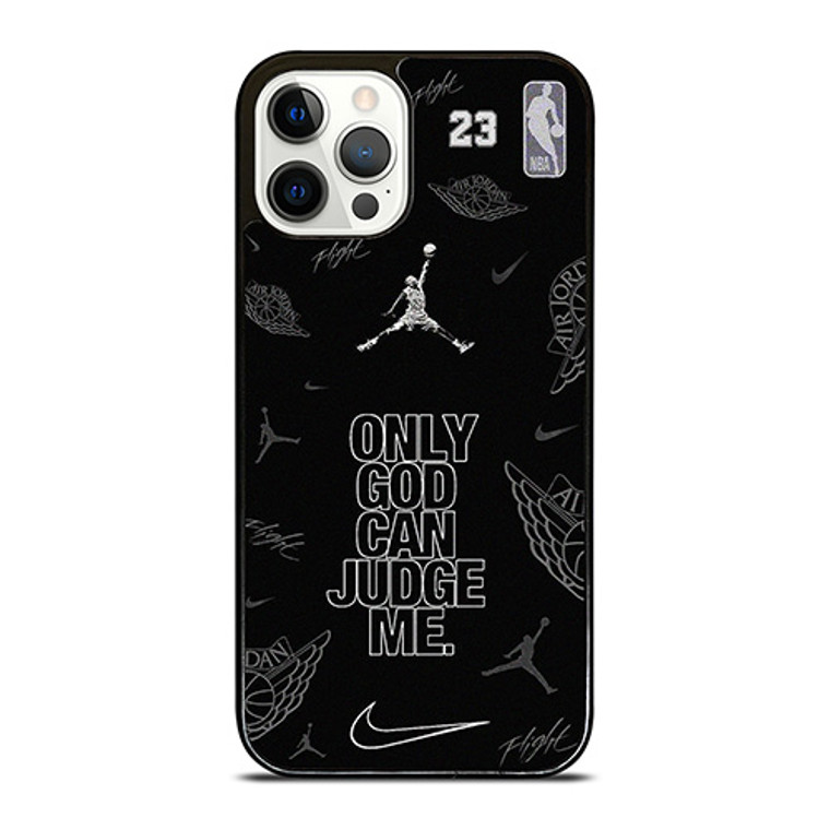 NIKE AIR JORDAN ONLY GOD CAN JUDGE ME iPhone 12 Pro Case Cover NIKE AIR JORDAN ONLY GOD CAN JUDGE ME iPhone 12 Pro Case Cover