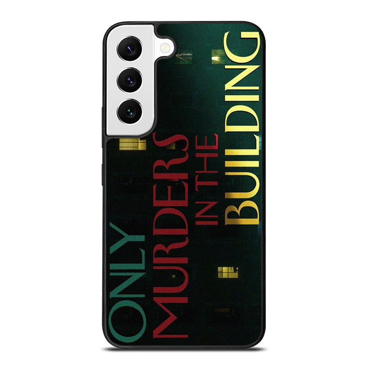 ONLY MURDERS IN THE BUILDING OMITB LOGO Samsung Galaxy S22 Case Cover
