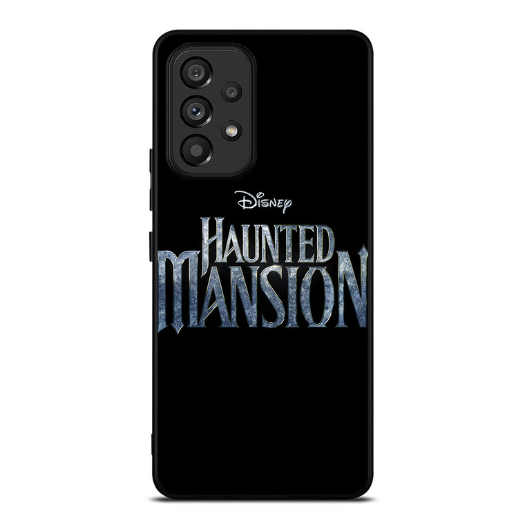 DISNEY HAUNTED MANSION LOGO Samsung Galaxy A53 Case Cover