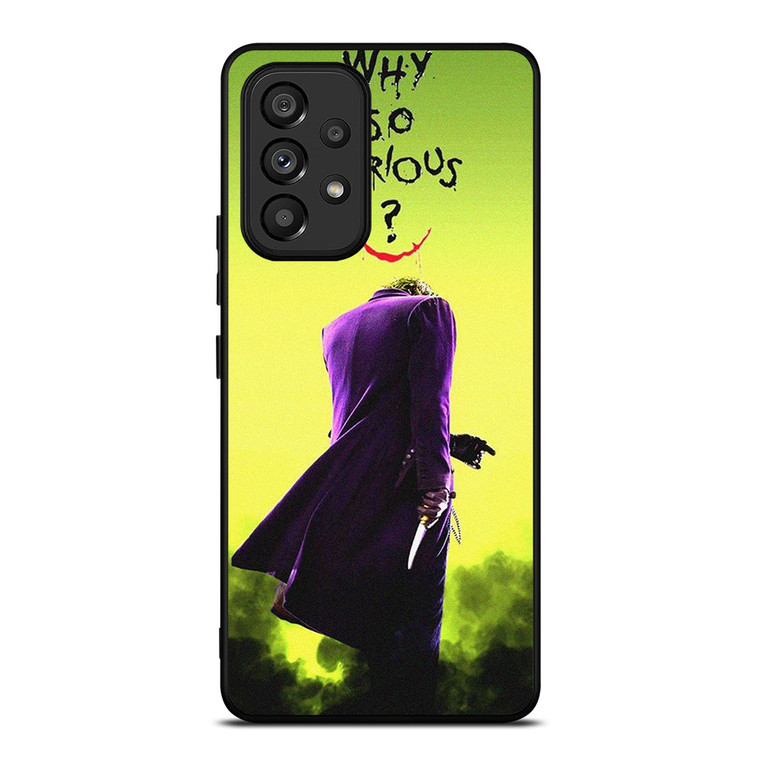 JOKER WHY SO SERIOUS CARTOON Samsung Galaxy A53 Case Cover