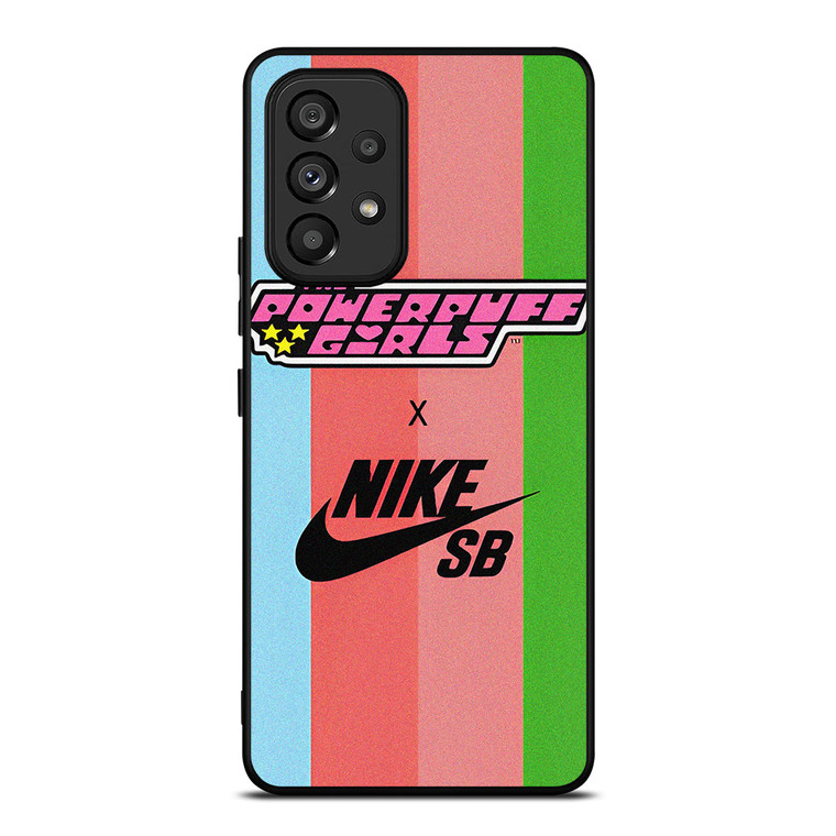 POWERPUFF X NIKE SB Samsung Galaxy A53 Case Cover