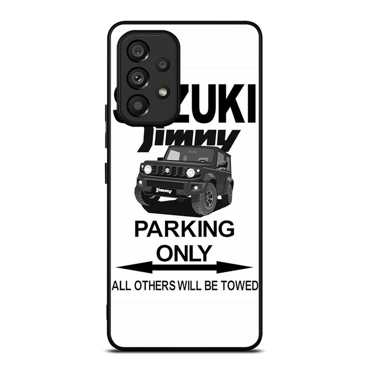 SUZUKI JIMNY PARKING ONLY Samsung Galaxy A53 Case Cover