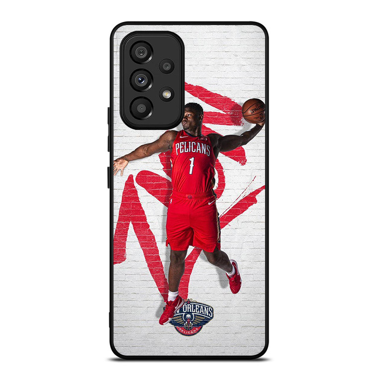 ZION WILLIAMSON NEW ORLEANS PELICANS NBA 2 Samsung Galaxy A53 Case Cover