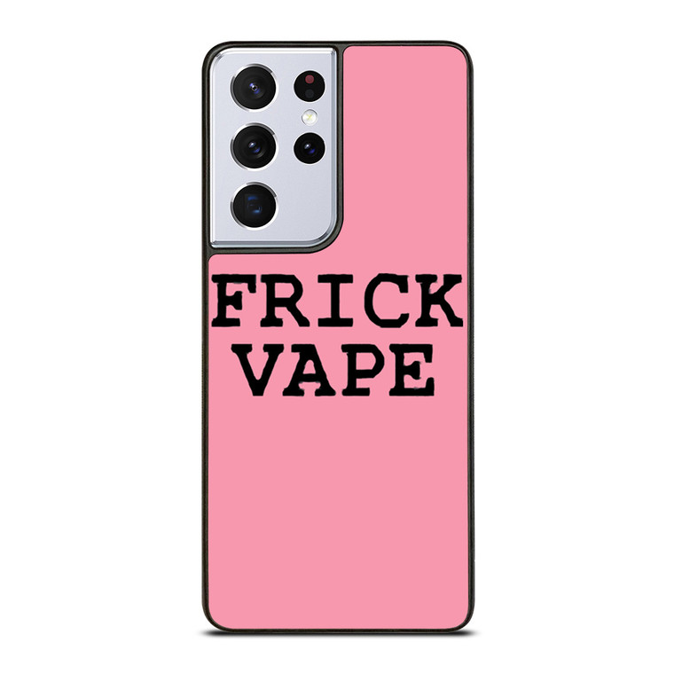 BAYLEN LEVINE FRICK VAPE PINK Samsung Galaxy S21 Ultra Case Cover