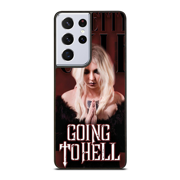 THE PRETTY RECKLESS GOING TO HELL Samsung Galaxy S21 Ultra Case Cover