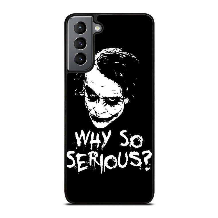 JOKER WHY SO SERIOUS ILLUSTRATION ART Samsung Galaxy S21 Plus Case Cover