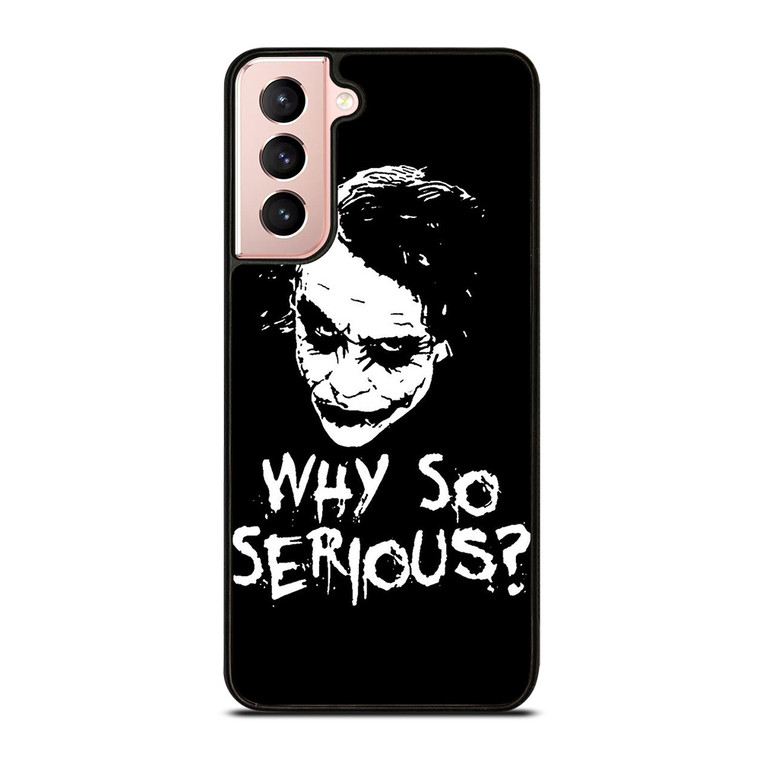 JOKER WHY SO SERIOUS ILLUSTRATION ART Samsung Galaxy S21 Case Cover