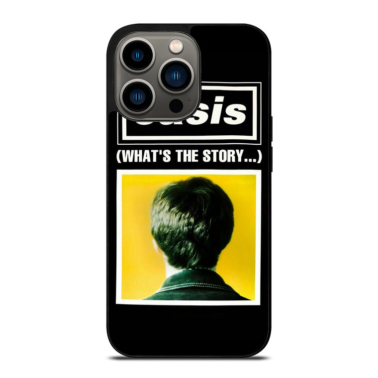 OASIS WHATS THE STORY iPhone 13 Pro Case Cover