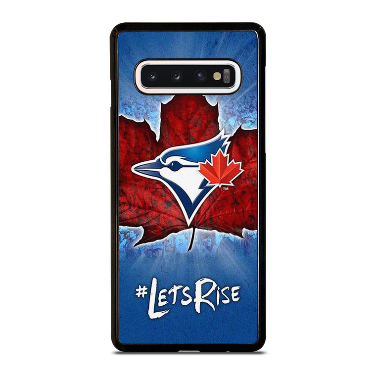 TORONTO BLUE JAYS BASEBALL LETS RISE Samsung Galaxy S10 Case Cover