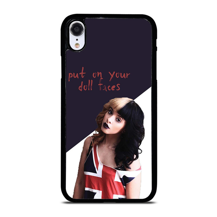 MELANIE MARTINEZ PUT ON YOUR DOLL FACES iPhone XR Case Cover