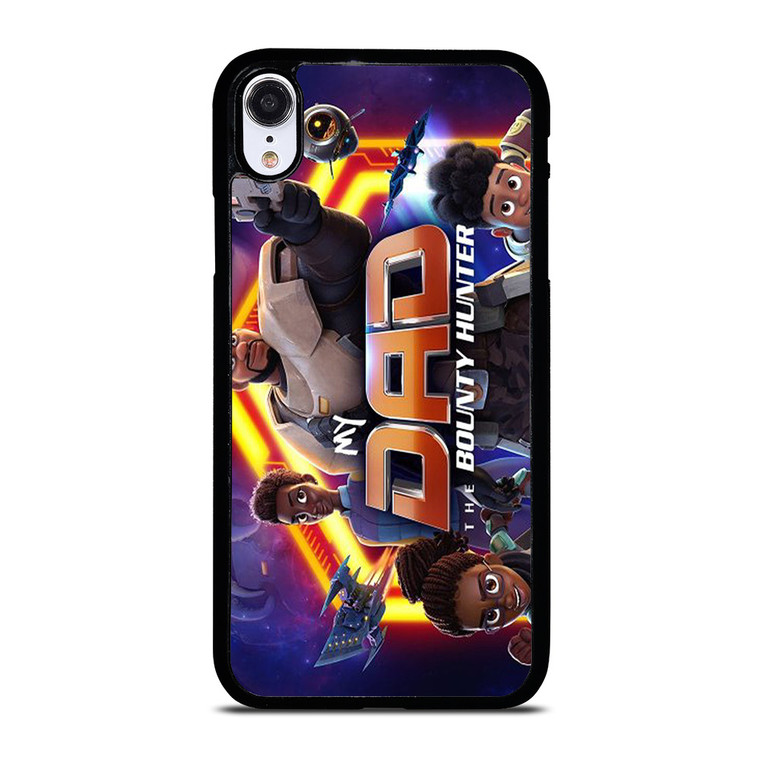 MY DAD THE BOUNTY HUNTER CARTOON 2 iPhone XR Case Cover MY DAD THE BOUNTY HUNTER CARTOON 2 iPhone XR Case Cover