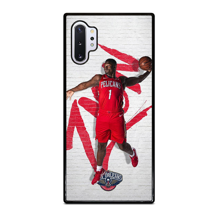 ZION WILLIAMSON NEW ORLEANS PELICANS NBA 2 Samsung Galaxy Note 10 Plus Case Cover