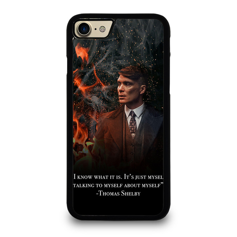 THOMAS SHELBY PEAKY BLINDERS QUOTES iPhone 7 / 8 Case Cover