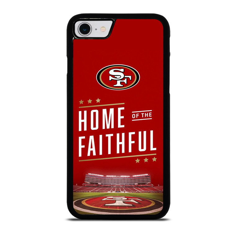 SAN FRANCISCO 49ERS HOME OF FAITHFUL iPhone SE 2022 Case Cover