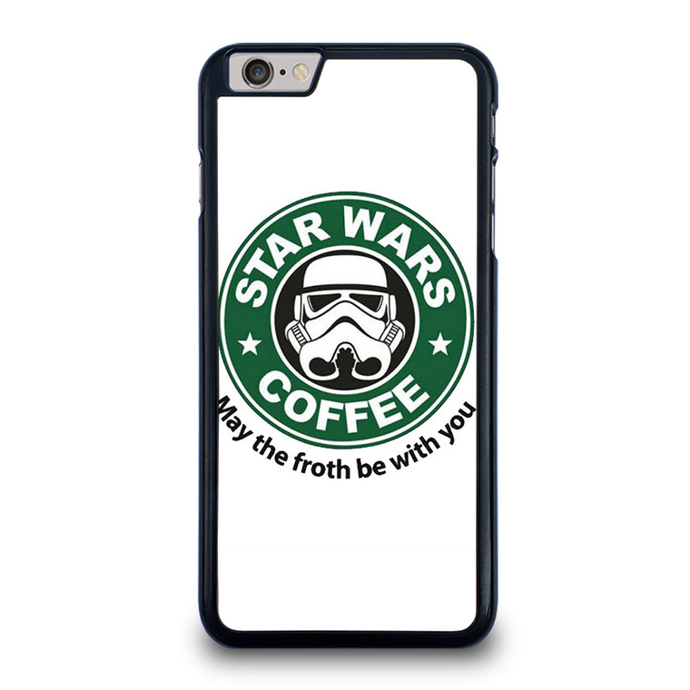 STARBUCKS COFFEE STAR WARS MAY THE FROTH BE WITH YOU iPhone 6 / 6S Plus Case Cover