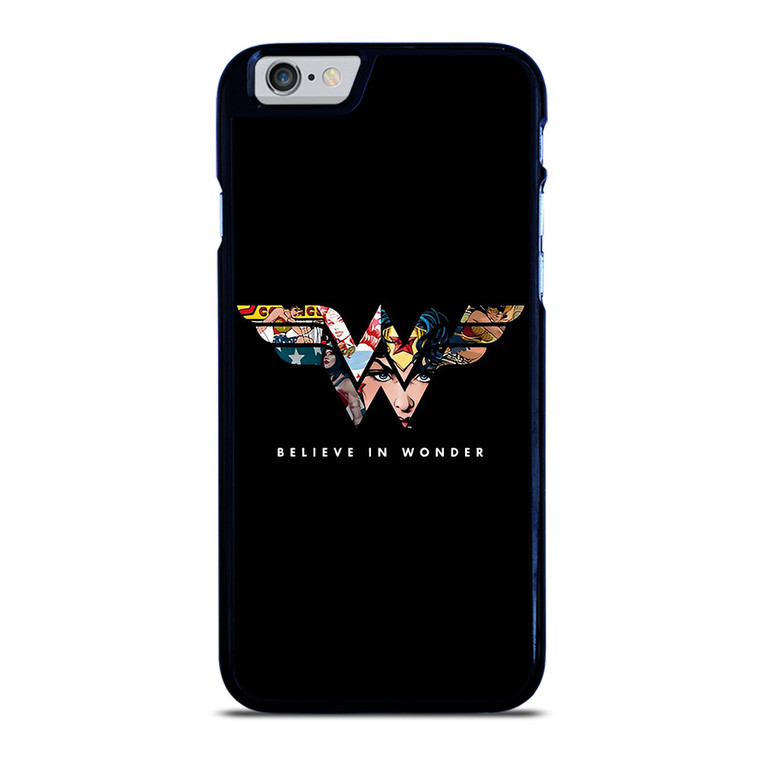 BELIEVE IN WONDER WOMAN iPhone 6 / 6S Case Cover