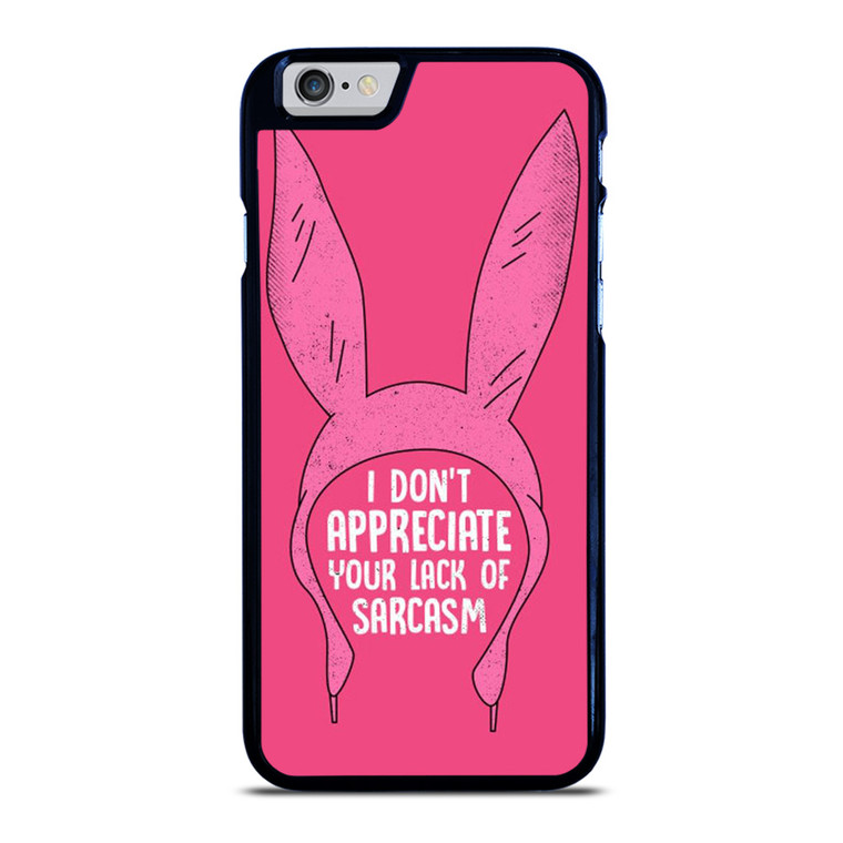 LOUISE BELCHER BOB'S BURGERS QUOTES iPhone 6 / 6S Case Cover