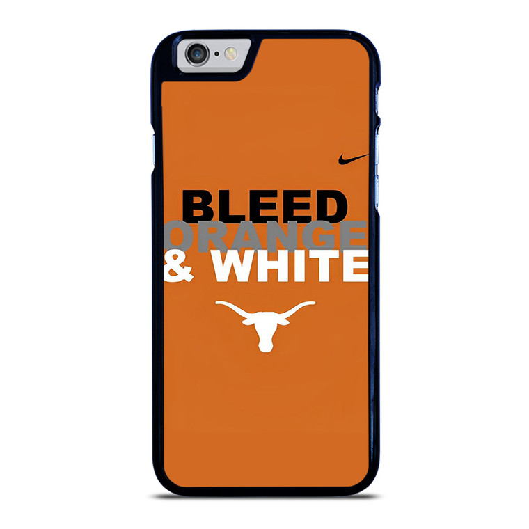 TEXAS LONGHORNS NIKE SLOGAN iPhone 6 / 6S Case Cover