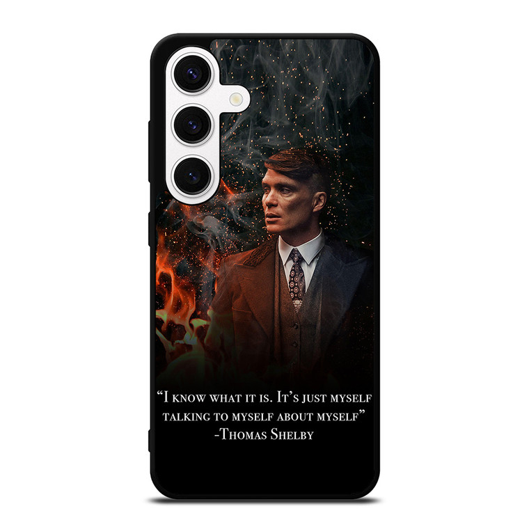 THOMAS SHELBY PEAKY BLINDERS QUOTES Samsung Galaxy S24 Case Cover