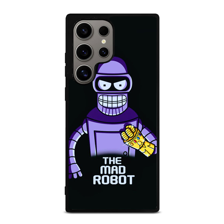 BENDER FUTURAMA THANOS THE MAD ROBOT Samsung Galaxy S24 Ultra Case Cover