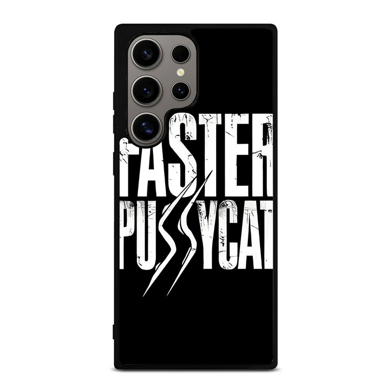 FASTER PUSSYCAT ROCK BAND LOGO Samsung Galaxy S24 Ultra Case Cover FASTER PUSSYCAT ROCK BAND LOGO Samsung Galaxy S24 Ultra Case Cover
