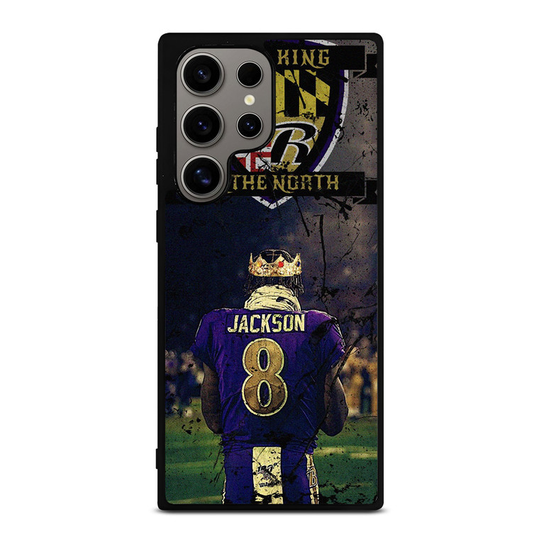 LAMAR JACKSON KING OF THE NORTH Samsung Galaxy S24 Ultra Case Cover