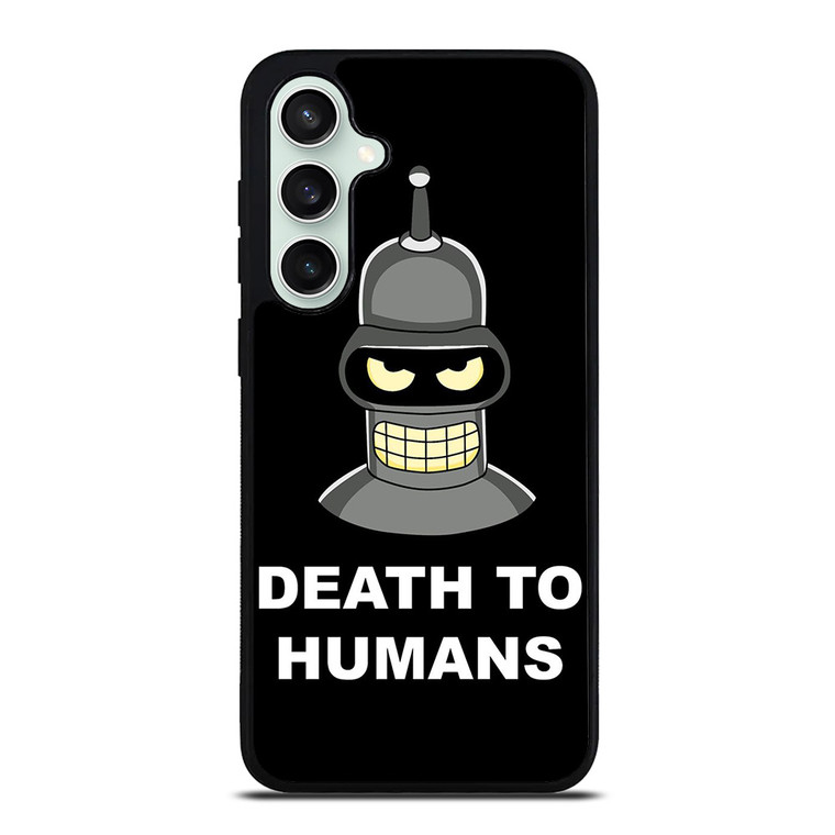 BENDER FUTURAMA DEATH TO HUMANS Samsung Galaxy S23 FE Case Cover