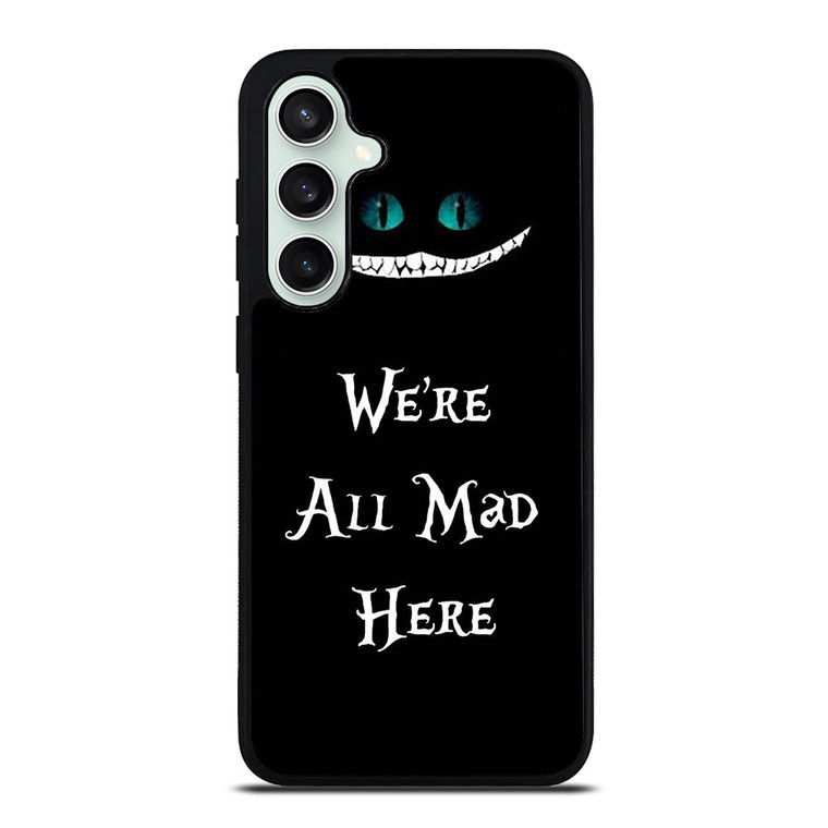 CHESHIRE CAT FUNNY ALICE IN WONDERLAND Samsung Galaxy S23 FE Case Cover
