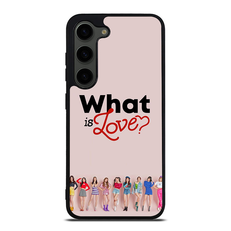 TWICE WHAT IS LOVE Samsung Galaxy S23 Plus Case Cover