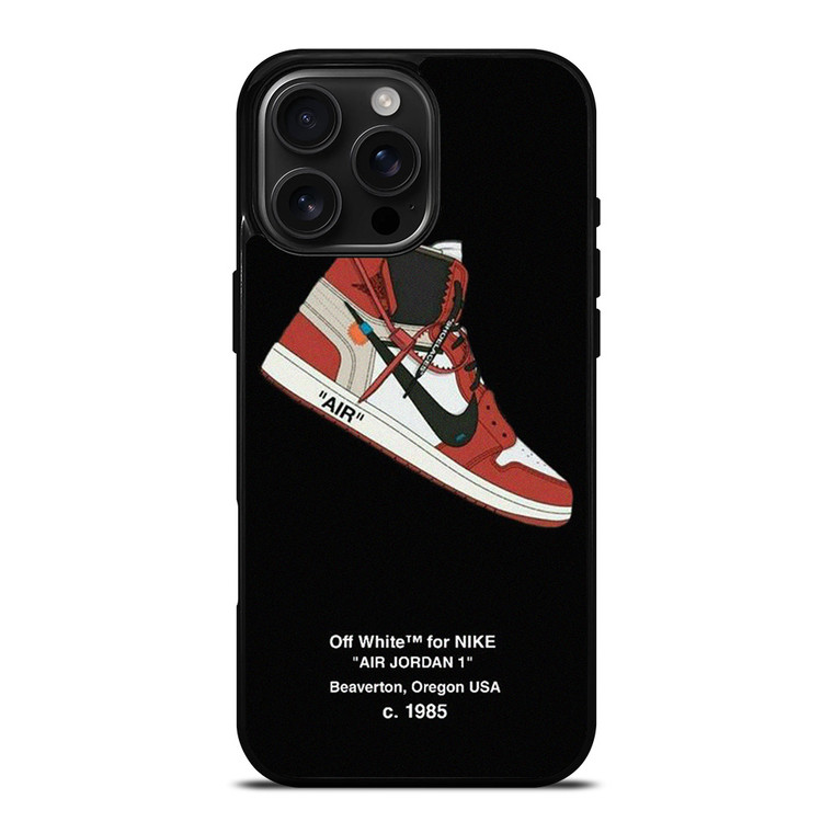 NIKE AIR JORDAN 1 OFF WHITE iPhone 16 Pro Max Case Cover