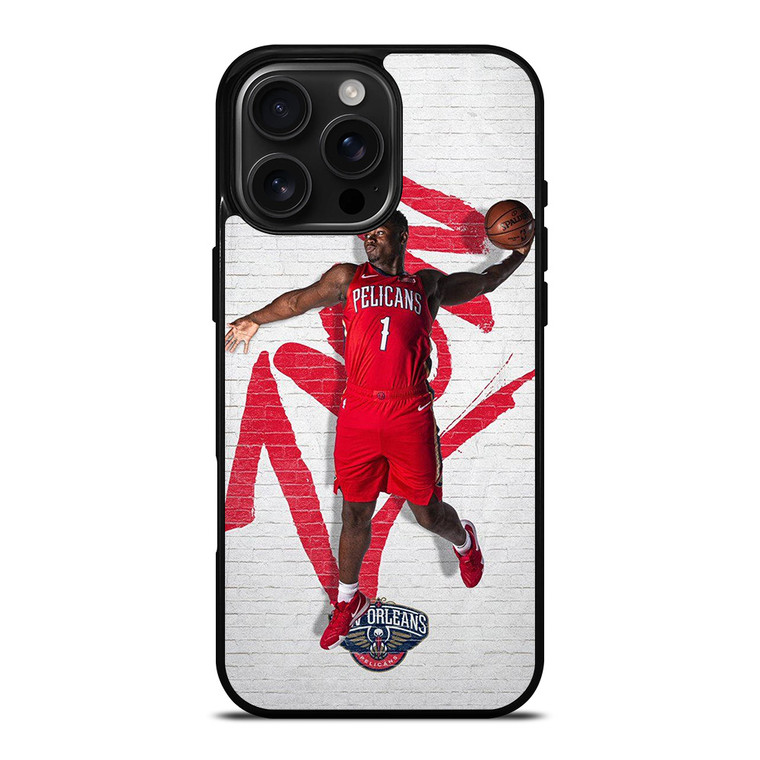 ZION WILLIAMSON NEW ORLEANS PELICANS NBA 2 iPhone 16 Pro Max Case Cover
