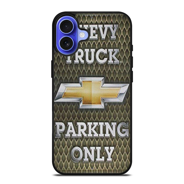 CHEVY CHEVROLET TRUCK PARKING ONLY iPhone 16 Case Cover