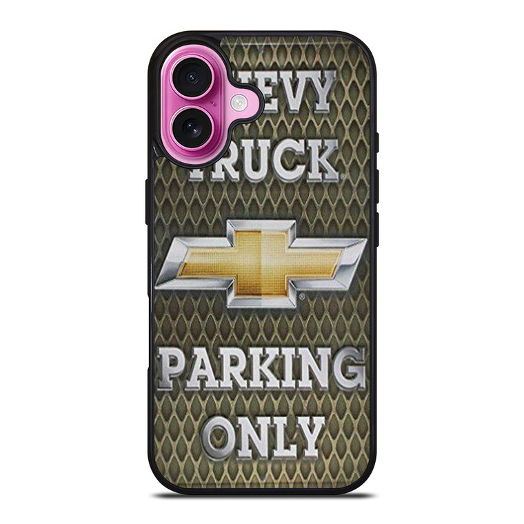 CHEVY CHEVROLET TRUCK PARKING ONLY iPhone 16 Plus Case Cover