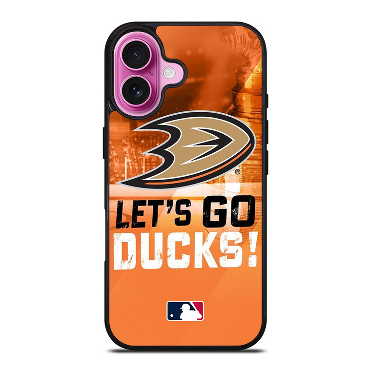 LETS GO ANAHEIM DUCKS NHL iPhone 16 Plus Case Cover