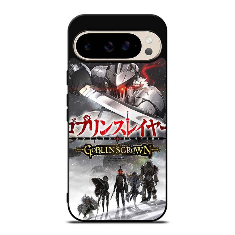 GOBLIN SLAYER GOBLINS CROWN ANIME Google Pixel 9 Pro Case Cover