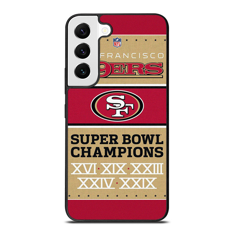 SAN FRANCISCO 49ERS SUPER BOWL CHAMPIONS  Samsung Galaxy S22 Case Cover