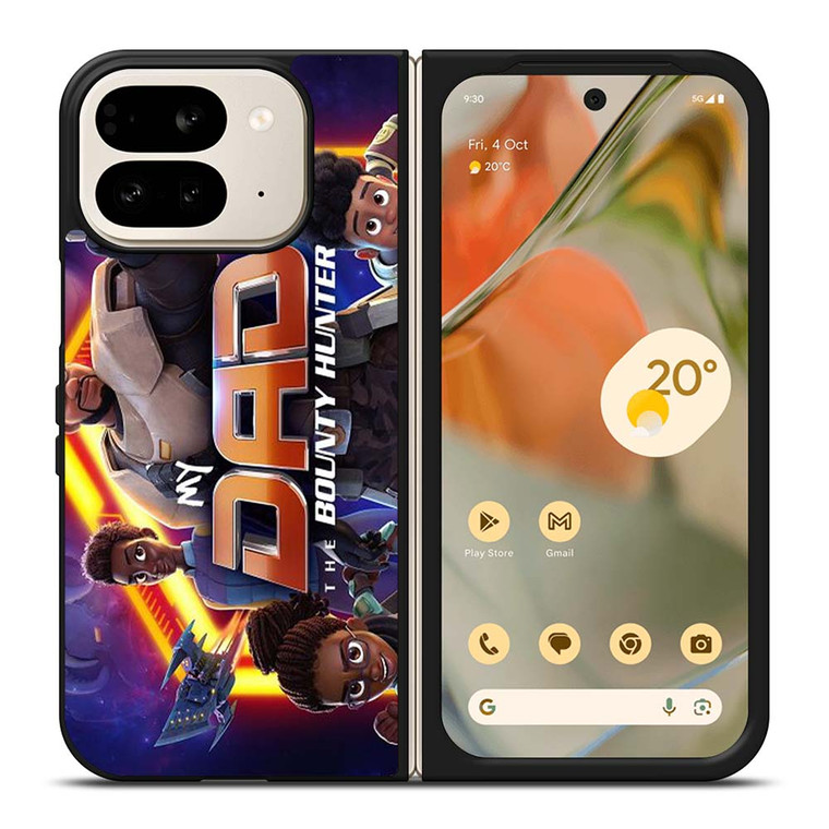 MY DAD THE BOUNTY HUNTER CARTOON 2 Google Pixel 9 Pro Fold Case Cover