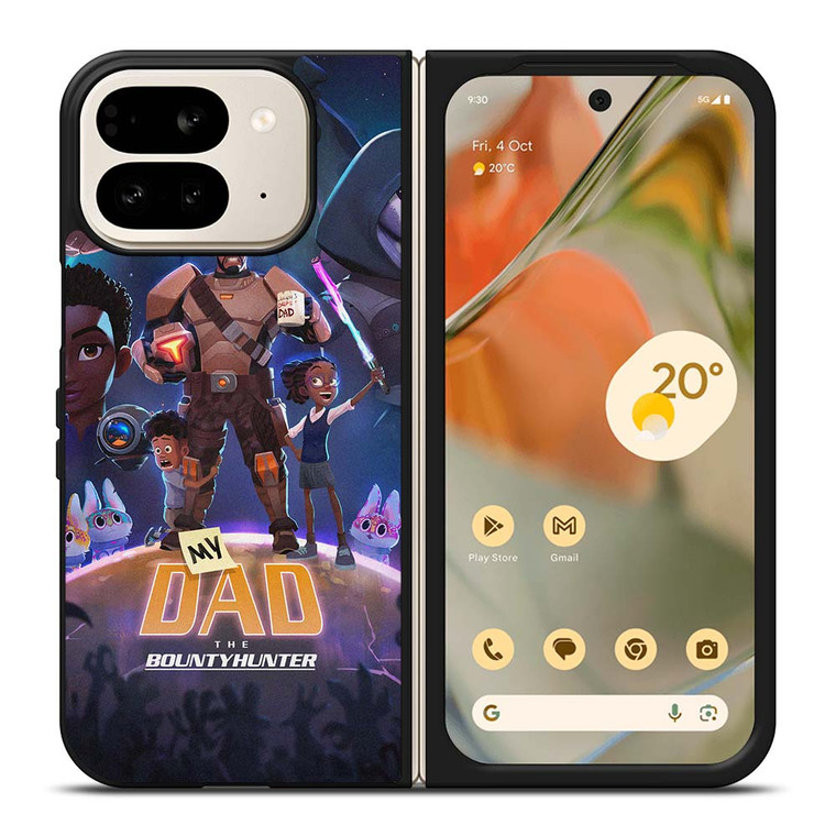 MY DAD THE BOUNTY HUNTER CARTOON Google Pixel 9 Pro Fold Case Cover MY DAD THE BOUNTY HUNTER CARTOON Google Pixel 9 Pro Fold Case Cover