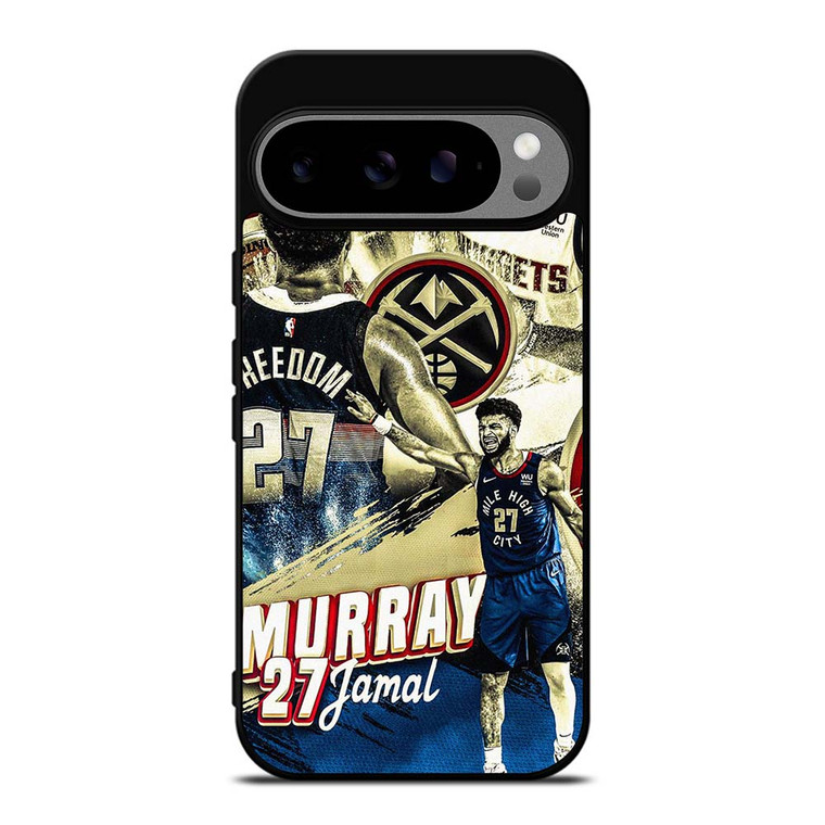 JAMAL MURRAY 27 DENVER NUGGETS Google Pixel 9 Pro XL Case Cover JAMAL MURRAY 27 DENVER NUGGETS Google Pixel 9 Pro XL Case Cover