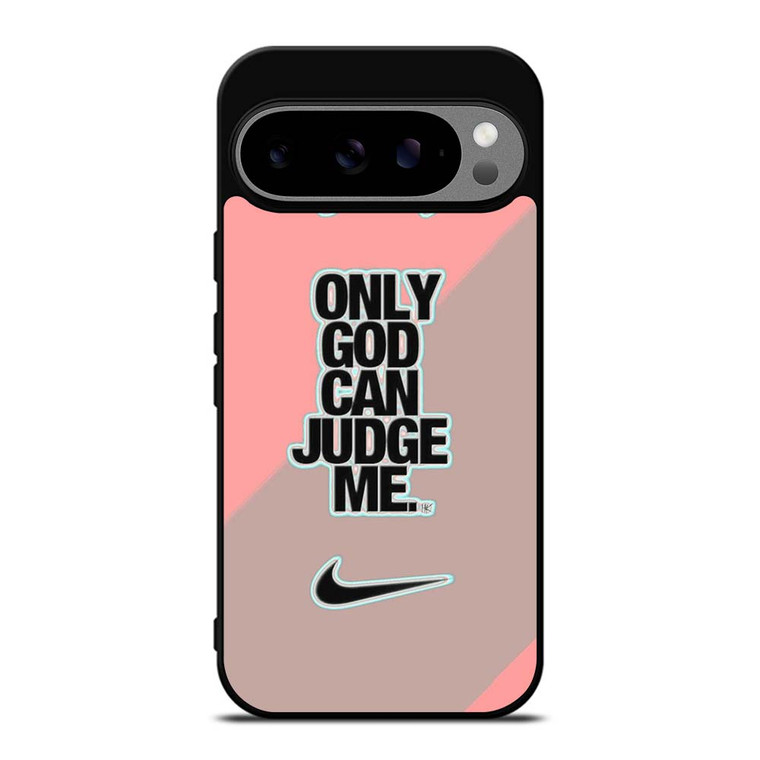 NIKE AIR JORDAN ONLY GOD CAN JUDGE ME PINK Google Pixel 9 Pro XL Case Cover NIKE AIR JORDAN ONLY GOD CAN JUDGE ME PINK Google Pixel 9 Pro XL Case Cover