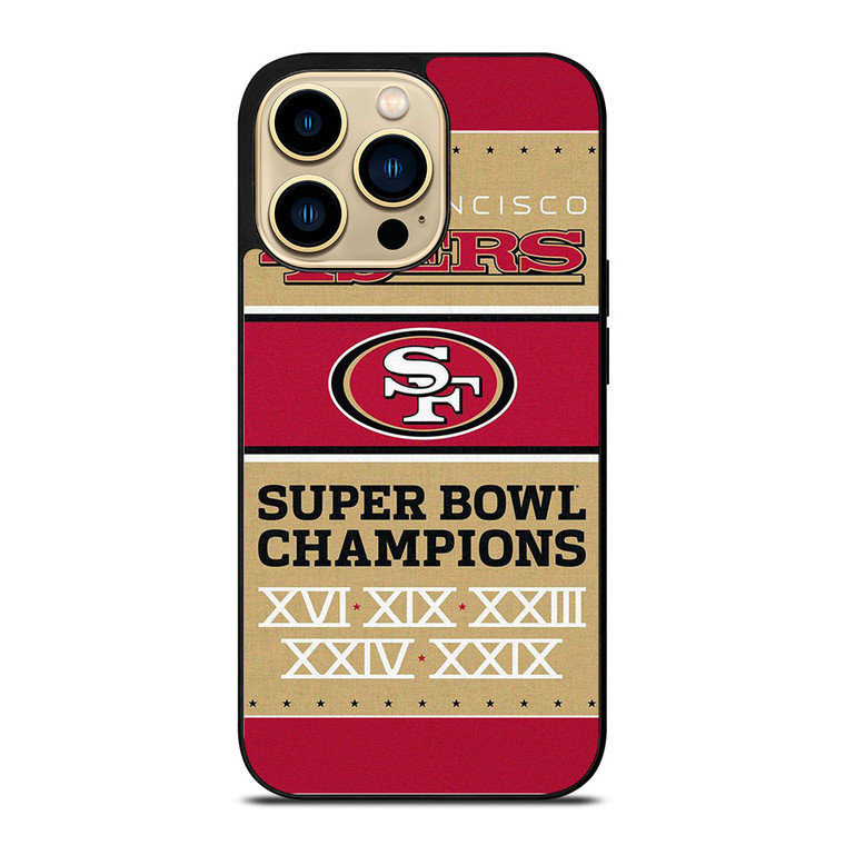 SAN FRANCISCO 49ERS SUPER BOWL CHAMPIONS  iPhone 14 Pro Max Case Cover