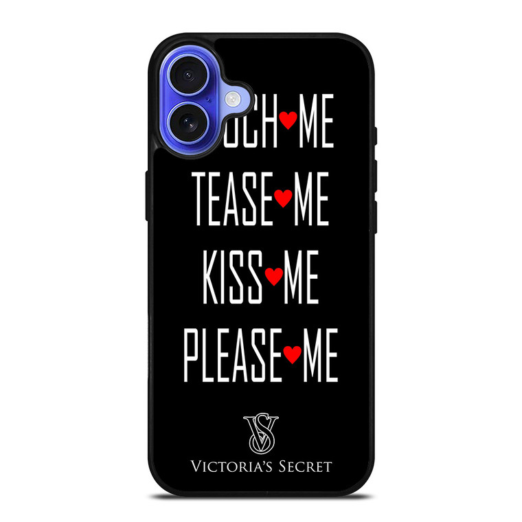 VICTORIA'S SECRET PLEASE ME iPhone 16 Case Cover