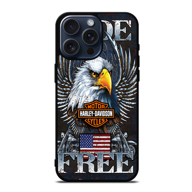 HARLEY DAVIDSON FREE RIDE EAGLE iPhone 15 Pro Max Case Cover