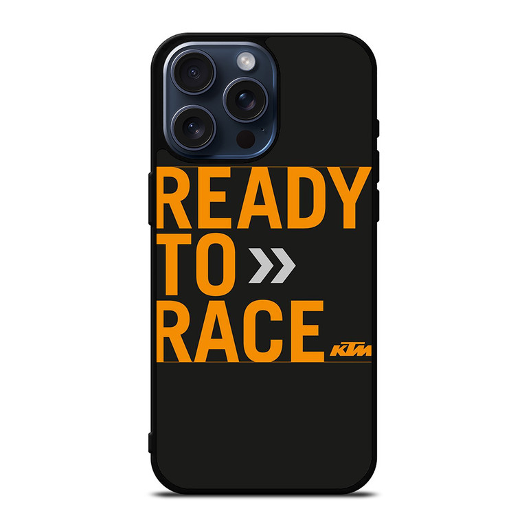 KTM READY TO RACE SYMBOL iPhone 15 Pro Max Case Cover