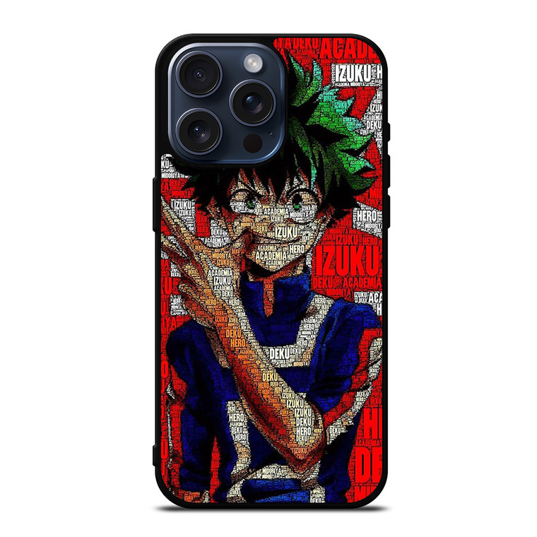 MY HERO ACADEMIA IZUKU MIDORIYA ANIME iPhone 15 Pro Max Case Cover MY HERO ACADEMIA IZUKU MIDORIYA ANIME iPhone 15 Pro Max Case Cover