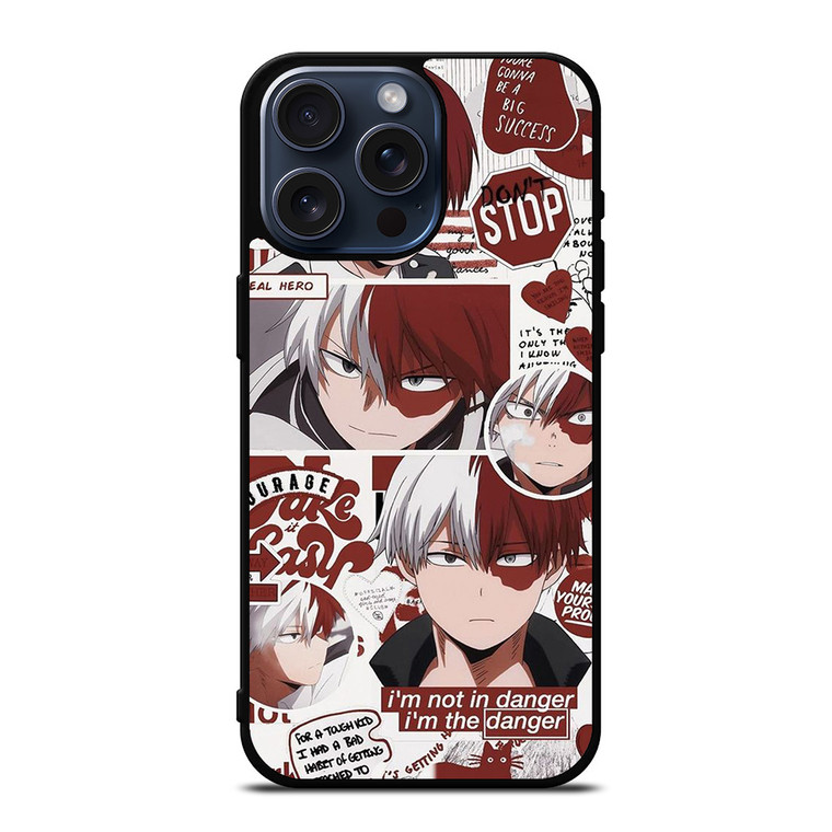 MY HERO ACADEMIA SHOTO TODOROKI QUOTE iPhone 15 Pro Max Case Cover MY HERO ACADEMIA SHOTO TODOROKI QUOTE iPhone 15 Pro Max Case Cover