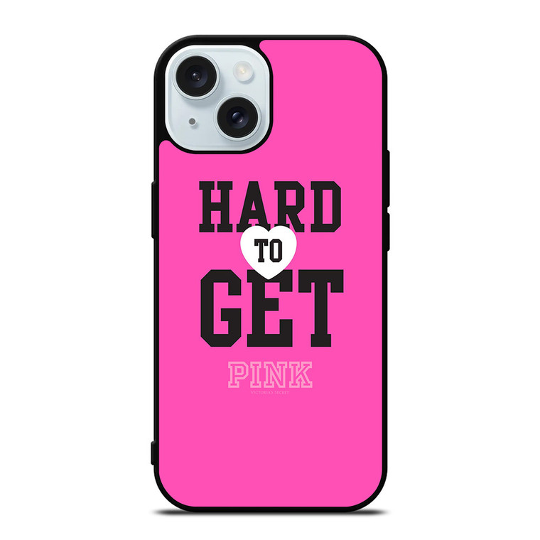 VICTORIA'S SECRET PINK HARD TO GET iPhone 15 Case Cover VICTORIA'S SECRET PINK HARD TO GET iPhone 15 Case Cover